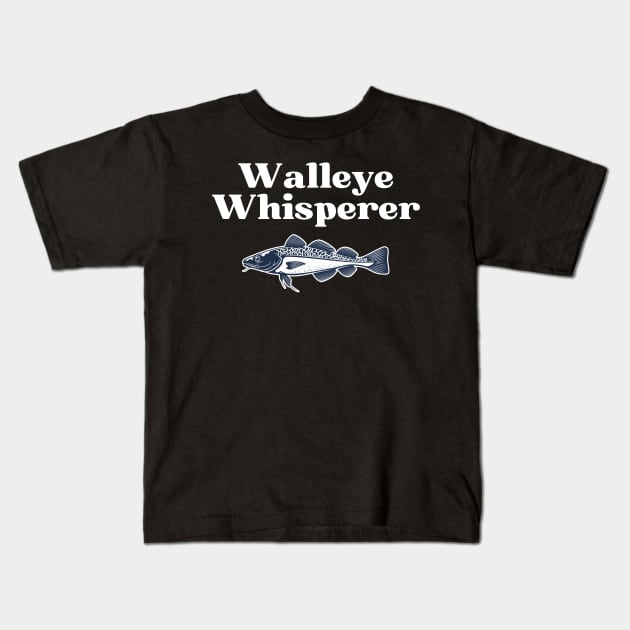 Walleye Whisperer Kids T-Shirt by HobbyAndArt